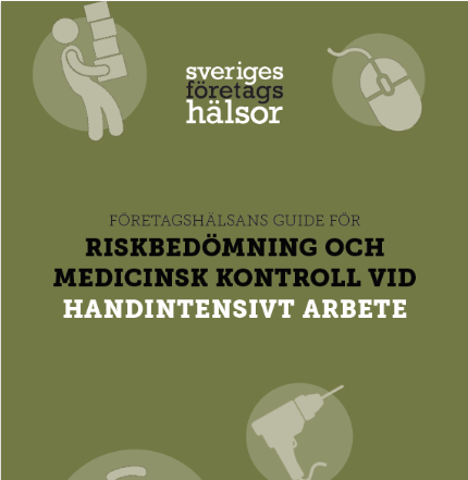 SFH – Riskbed och med kontr vid handintensivt arbete