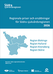 Regionala priser och ersättningar i Södra sjukvårdsregionen 2026